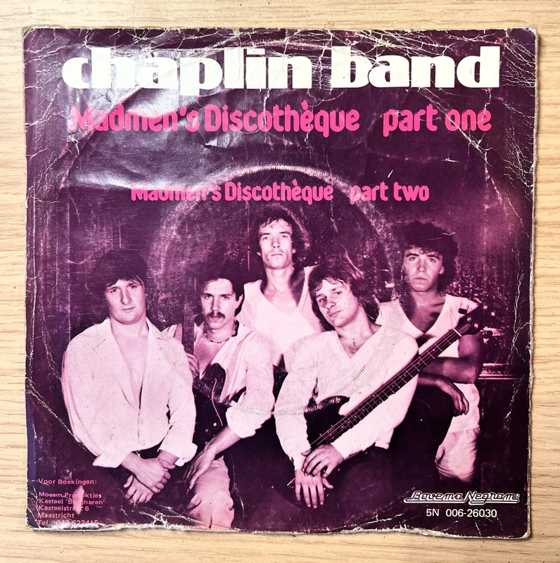 The Chaplin Band - Madmen's Discothèque Part One & Two 7" Vinyl Single Bovema Negram 1978
