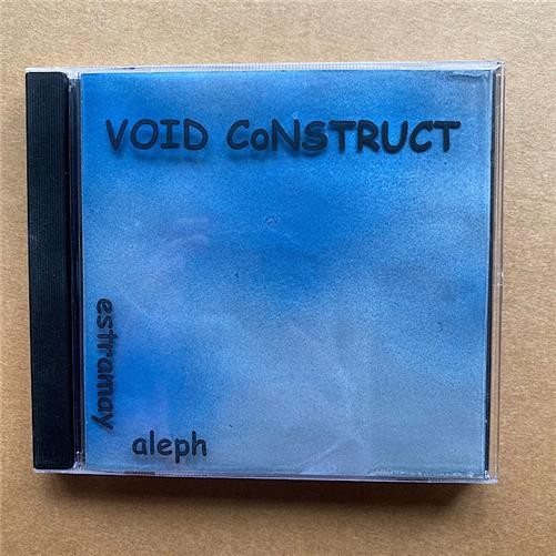 VOID CONSTRUCT ESTRAMAY ALEPH CD 7 TRACKS - early self produced cd-r version? UK