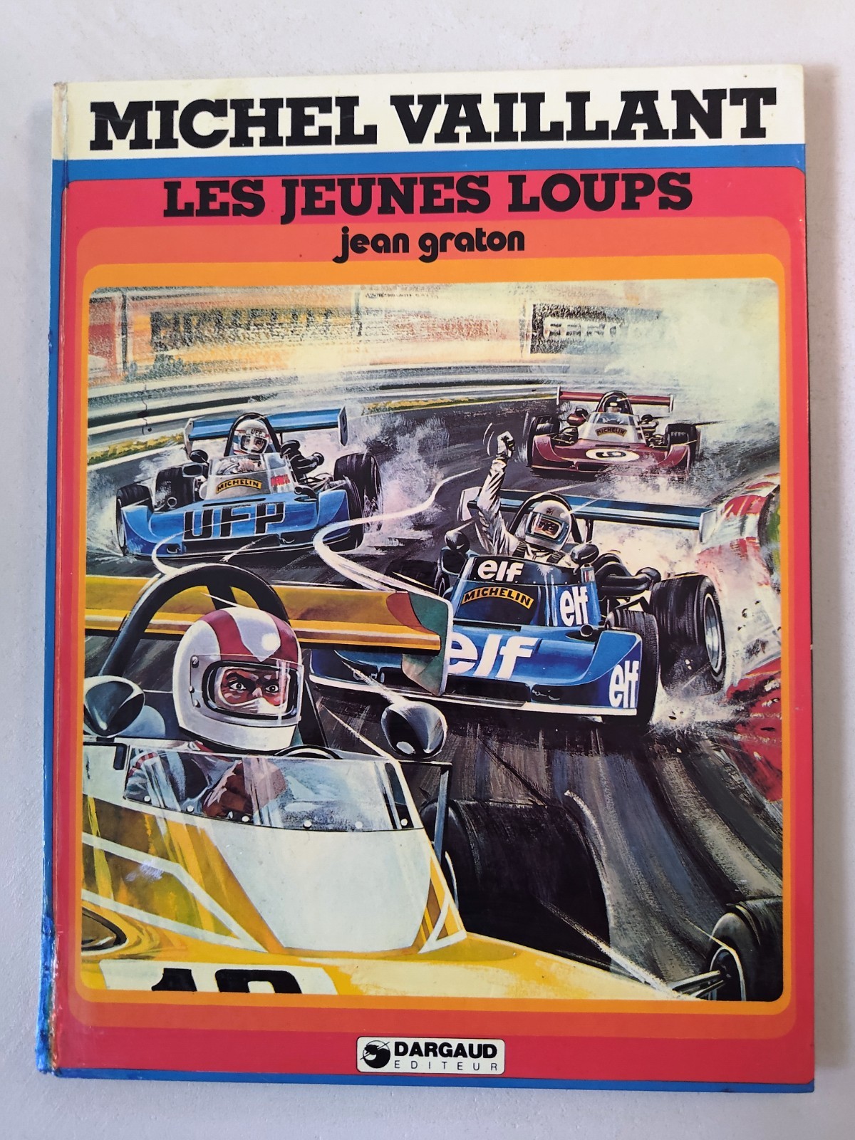 GRATON - MICHEL VAILLANT T.31 : LES JEUNES LOUPS - E.O. 1977
