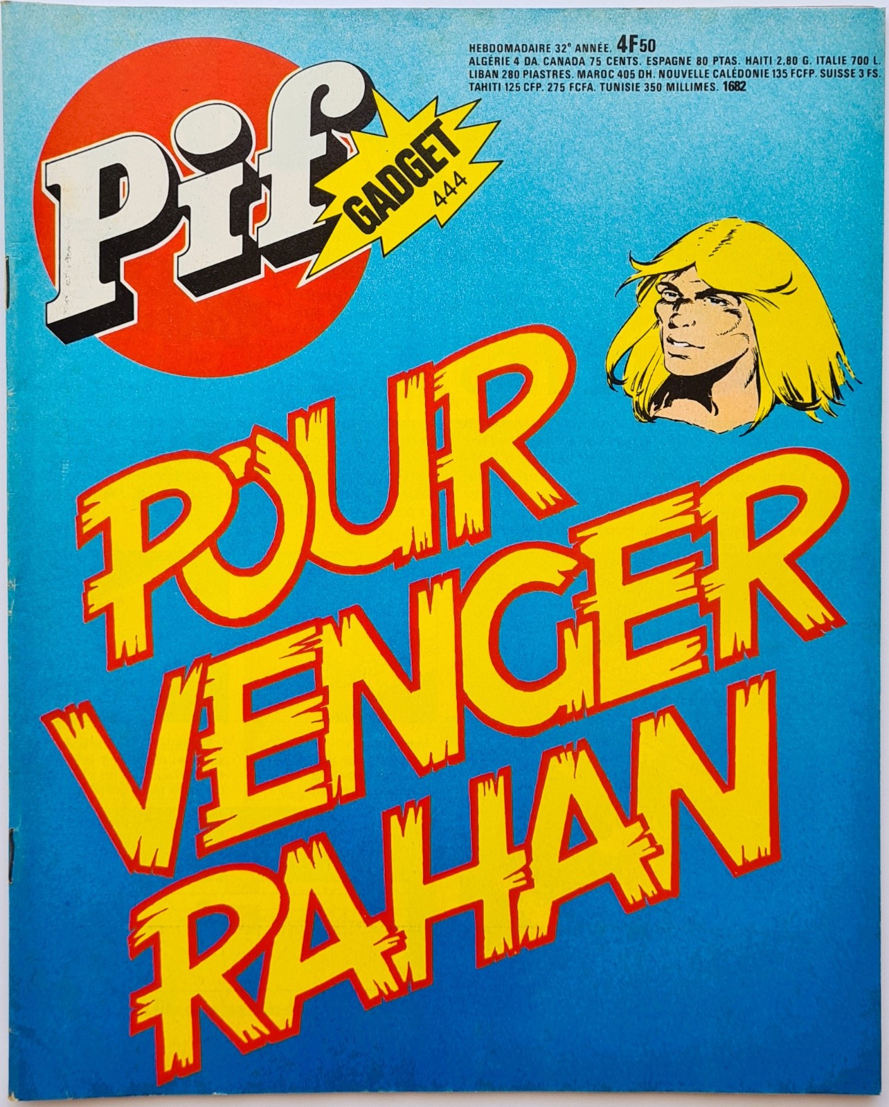 PIF GADGET 444 Pour venger Rahan avec publicité Atlantic
