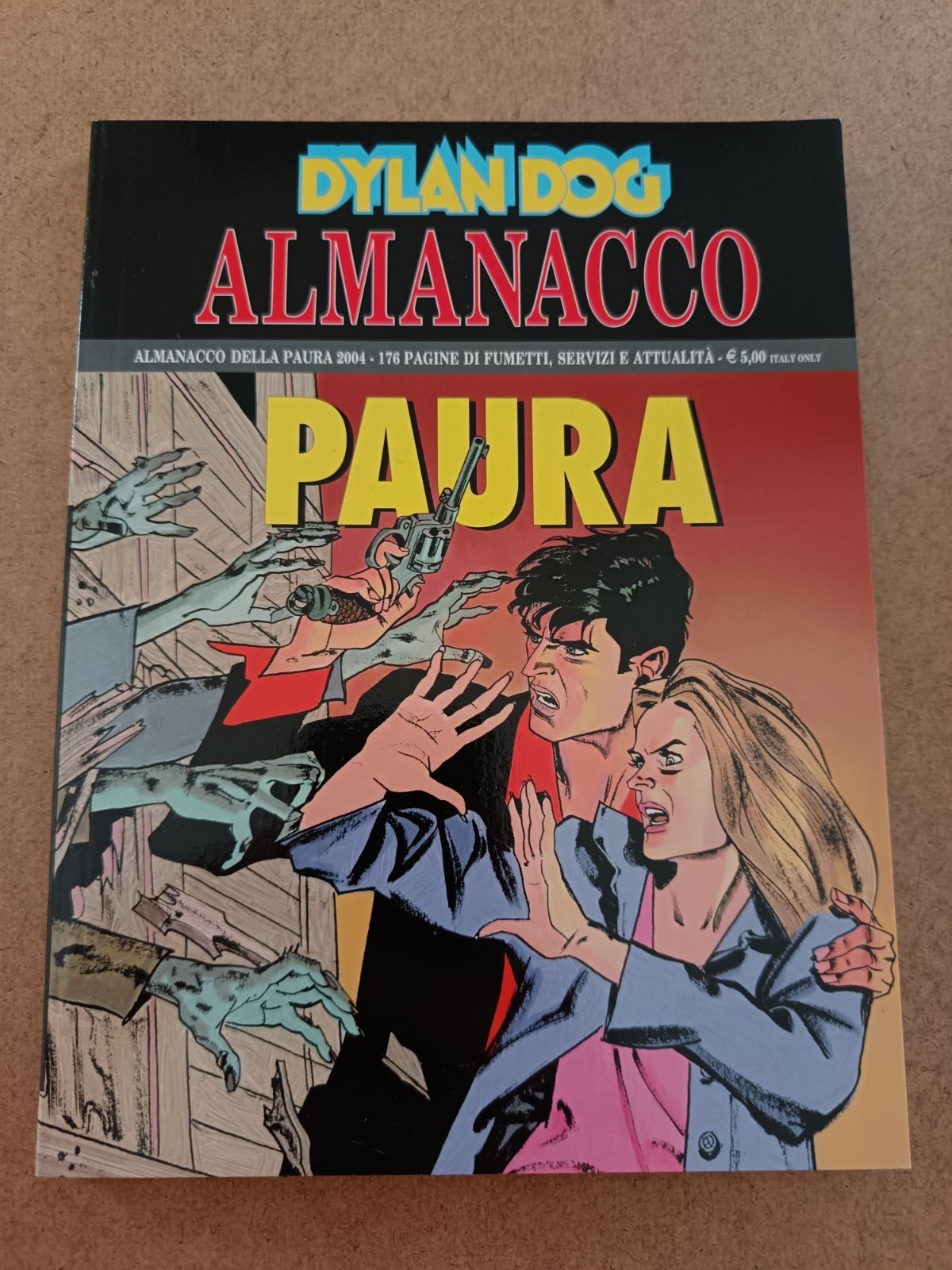 1898A DYLAN DOG ALMANACCO DELLA PAURA N° 14 2004 BONELLI EDITORE OTTIMO
