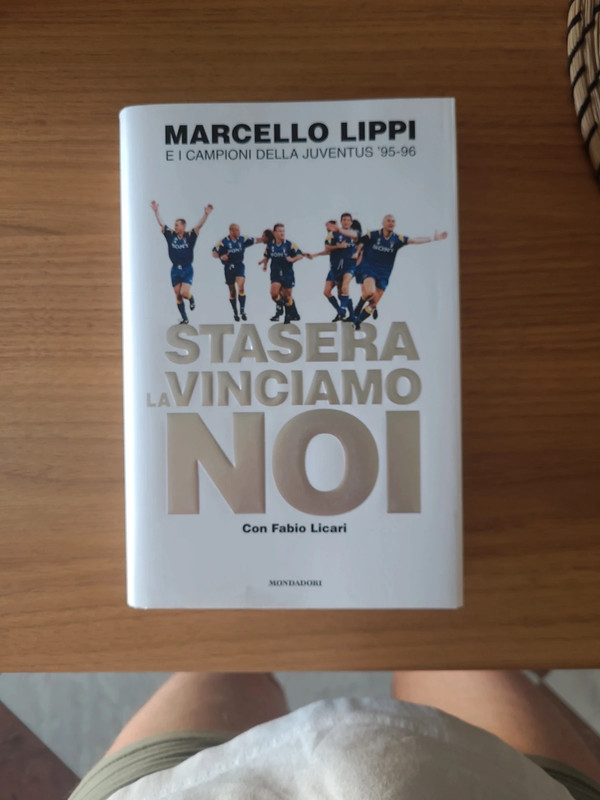 Stasera la vinciamo noi / Marcello Lippi