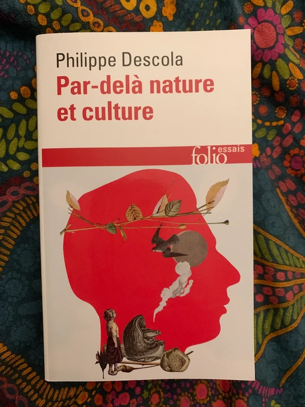 Par-delà nature et culture - Philippe Descola