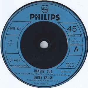 Bobby Crush - Hangin' Out, 7", (Vinyl)