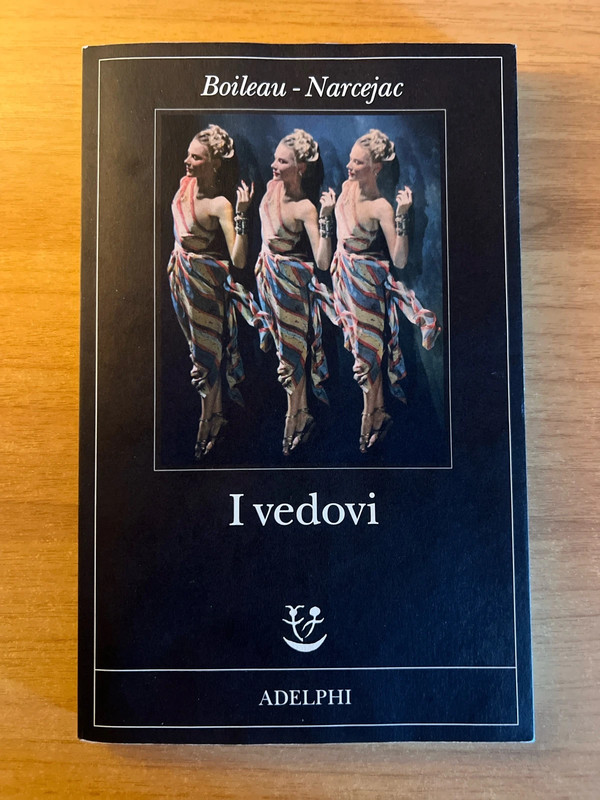 I vedovi - Boileau, Narcejac