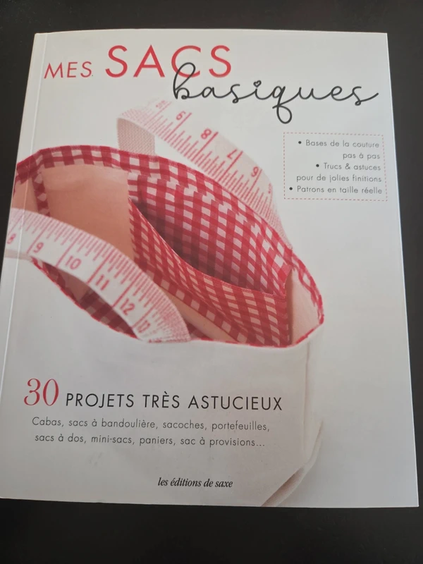Mes sacs basiques 30 projets tres astucieux les éditions de saxe
