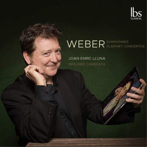 Carl Maria von Weber Weber: Symphonies/Clarinet Concertos (CD) Album