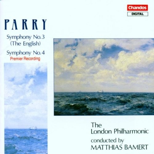 H. PARRY MATTHIAS BAMERT THE LONDON PHILHARMONIC - Parry: Symphonies Nos. 3 & 4