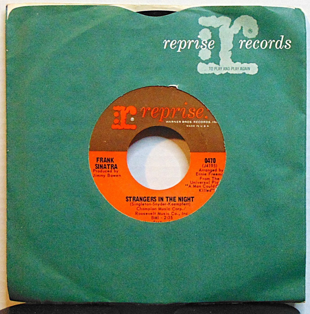 Frank Sinatra - Strangers In The Night - 1966 Reprise 0470 Jazz Vocal 7" Record