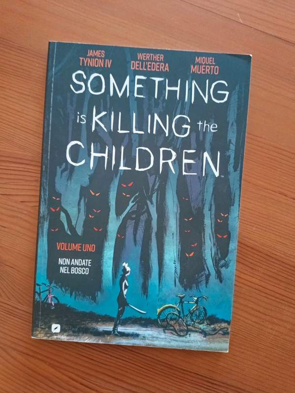 Something Is killing the children volume 1