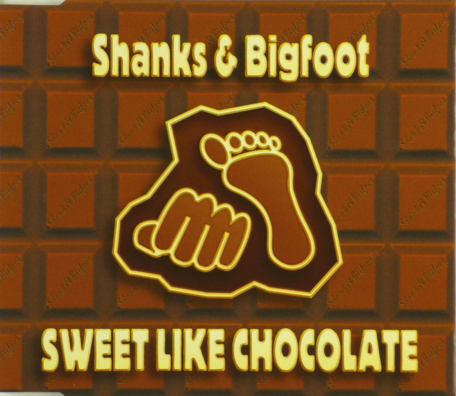 Maxi CD - Shanks & Bigfoot - Sweet Like Chocolate - #A2419