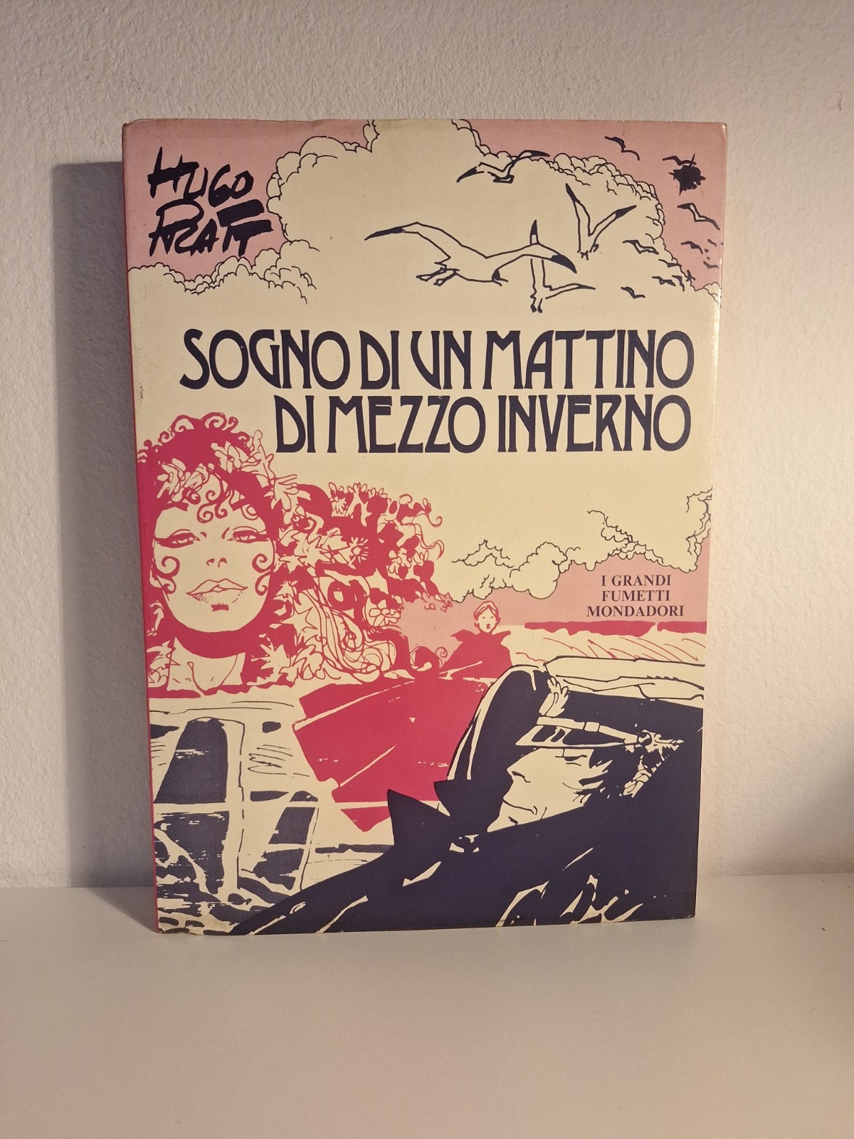 SOGNO DI UN MATTINO DI MEZZO INVERNO  HUGO PRATT I GRANDI FUMETTI MONDADORI