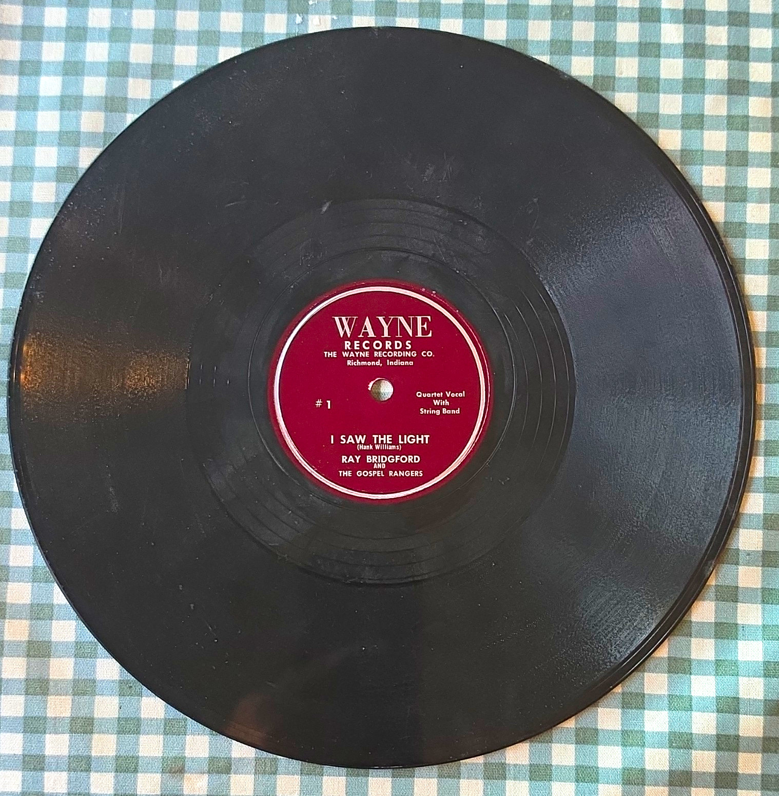 Wayne Records Ray Bridgford & Gospel Rangers I Saw the Light/Every Hour #1/2