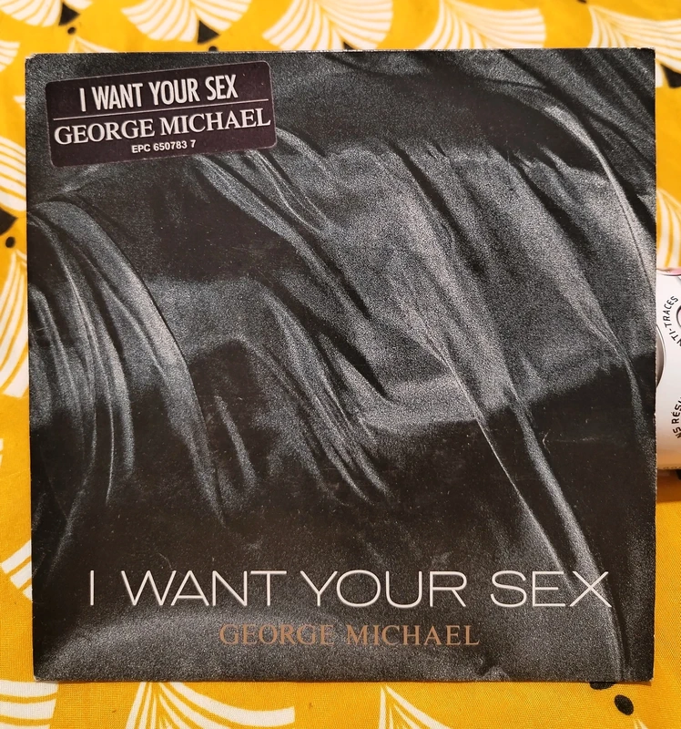Vinyle 45 tours - George Michael - I want your sexe