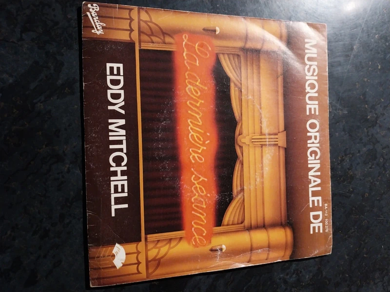 Vinyle 45 tours Eddy Mitchell - La dernière séance (1982)