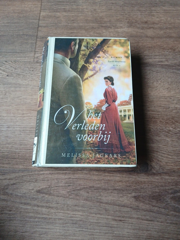 Christelijke roman; het verleden voorbij - Melissa Jagears