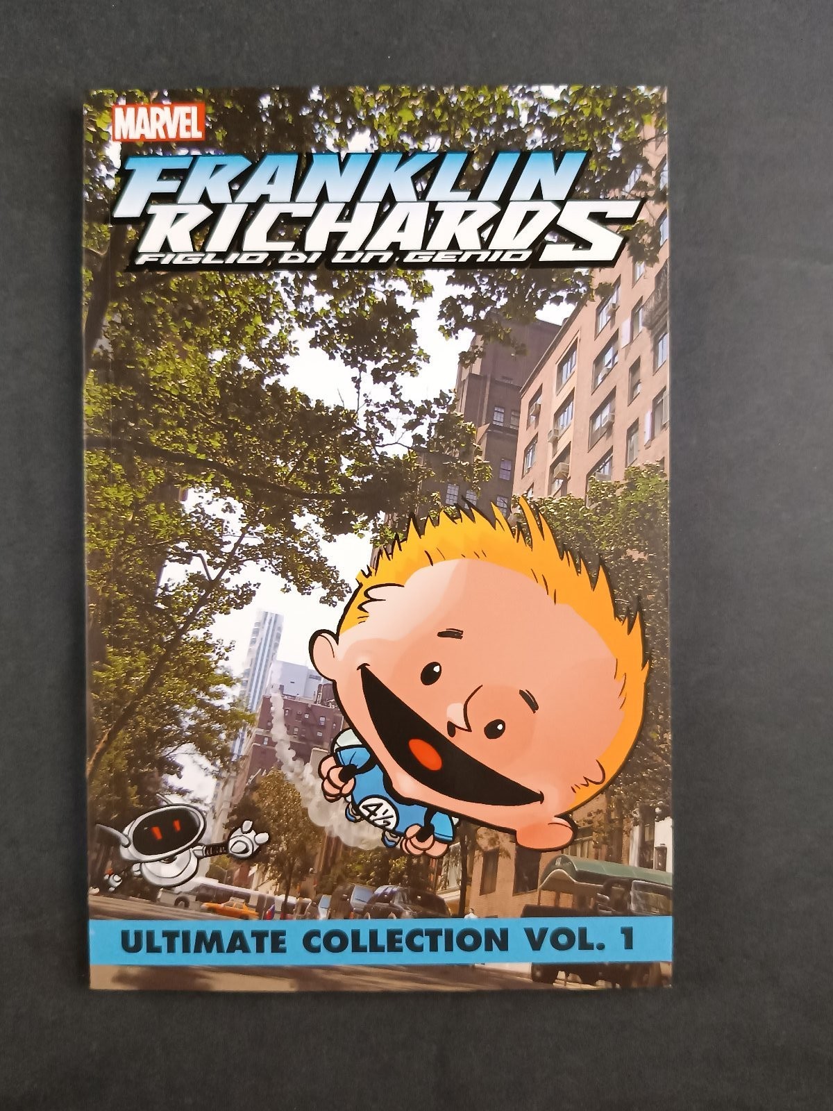 Fumetto MARVEL FRANKLIN RICHARDS FIGLIO DI UN GENIO ULTIMATE COLLECTION VOL. 1