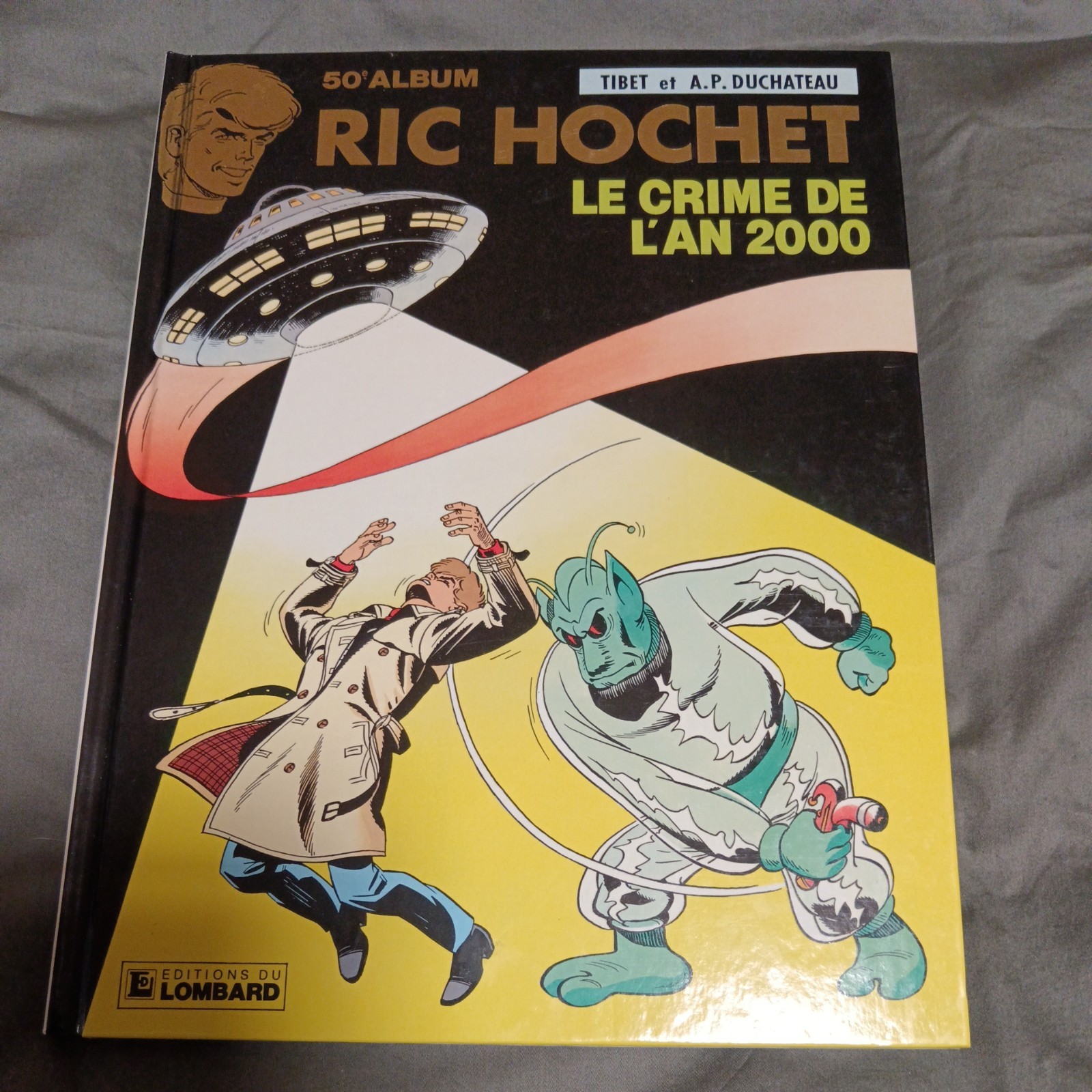 RIC HOCHET 50 - Le crime de l'an 2000 - EO Lombard 1991 - TBE
