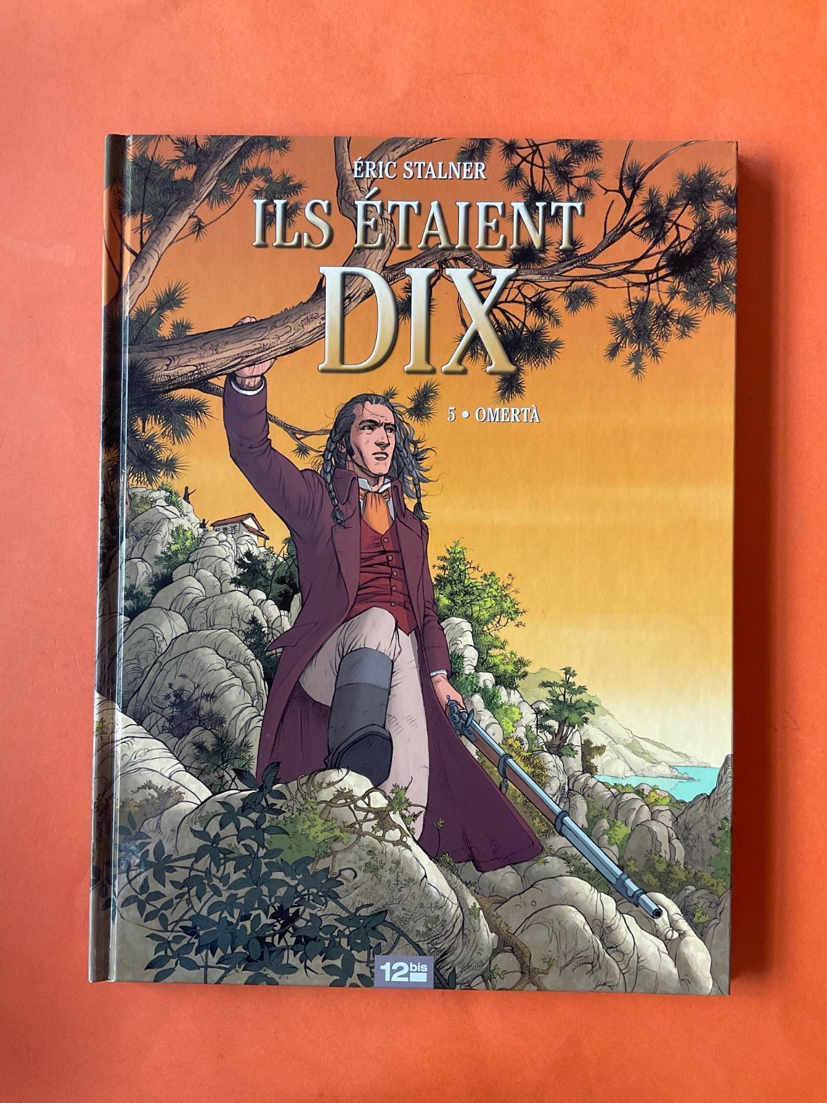STALNER ILS ETAIENT DIX TOME 5 OMERTA EO 2012 12BIS COMME NEUF