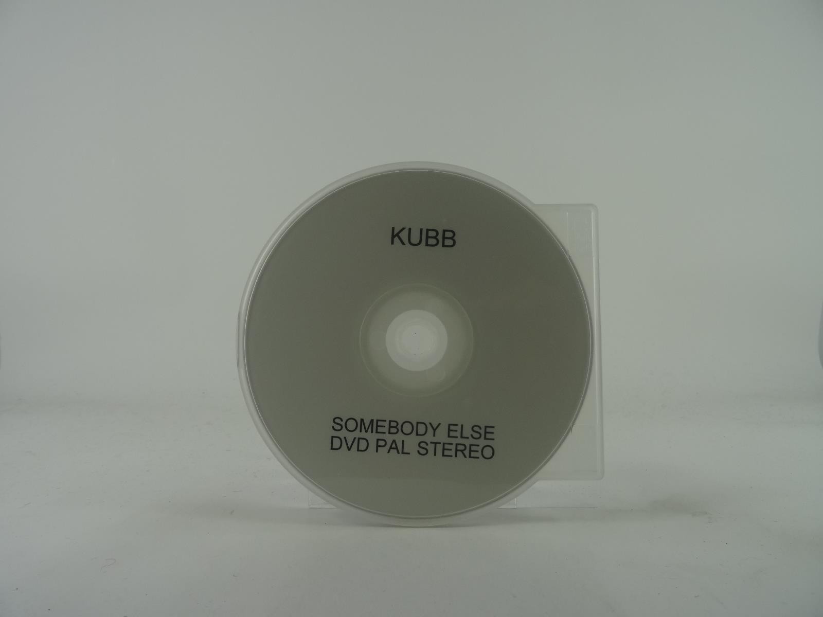 KUBB SOMEBODY ELSE - DVD (A51) 1 Track Promo CD Single including Plastic Sleeve 