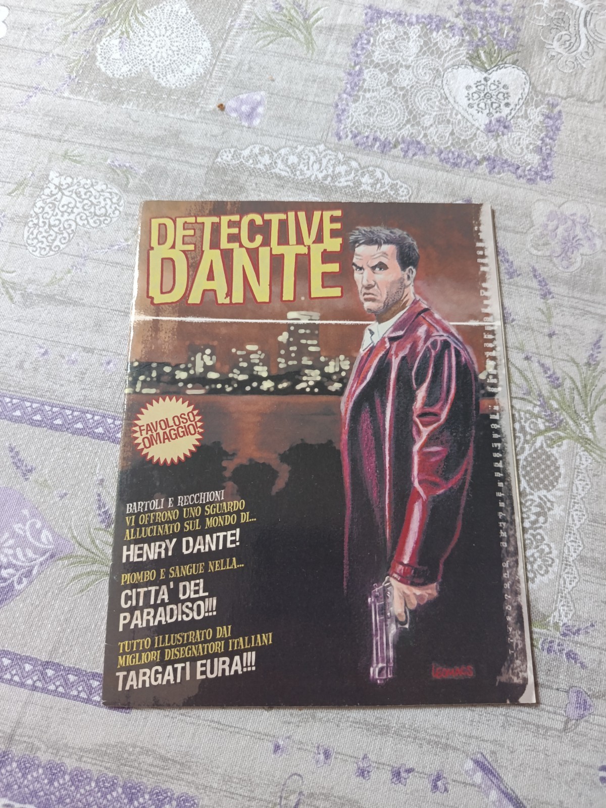 DETECTIVE DANTE Numeri   0 e 1  - EDITRICE EURA  2005