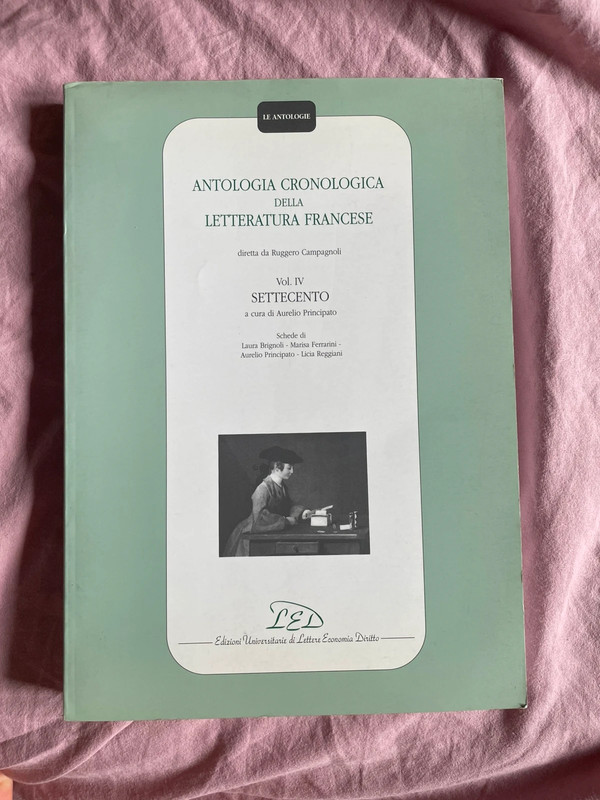 Antologia cronologica della letteratura francese. Volume 4