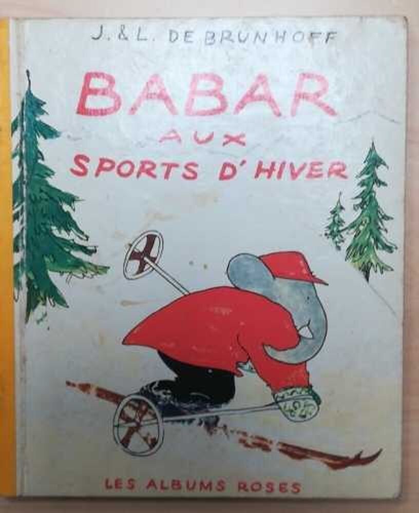 Babar aux sports d'hiver | J&L De Brunhoff | Bon état