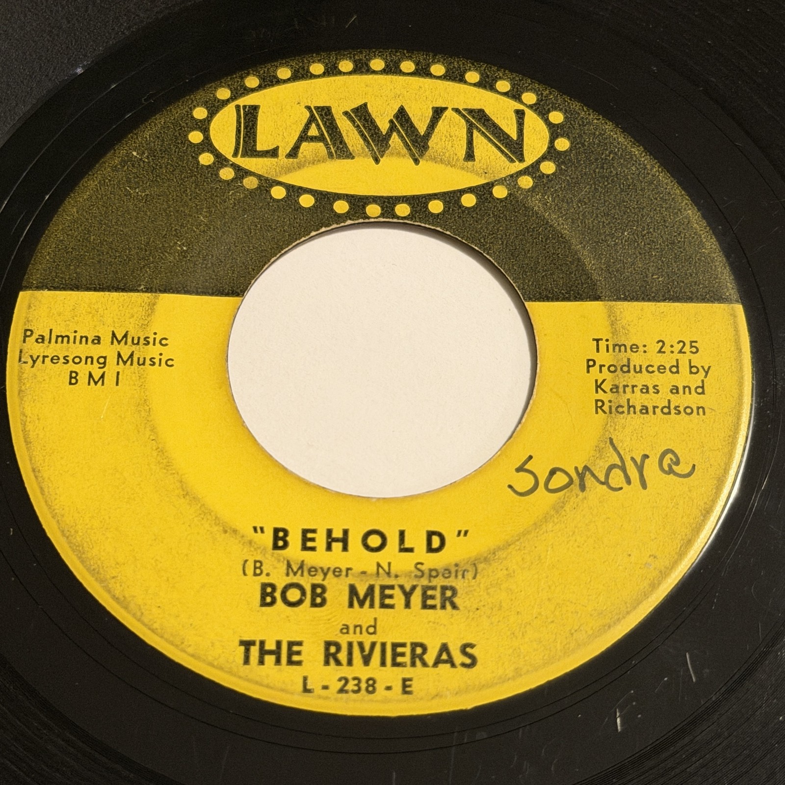 Bob Meyer And The Rivieras: Behold / You've Got To Tell Me 45 - Lawn - Soul