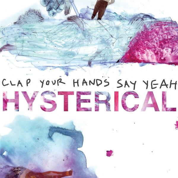 CLAP YOUR HANDS SAY YEAH - HYSTERICAL (LIMITED BLUE MARBLE VINYL L VINYL LP NEUF