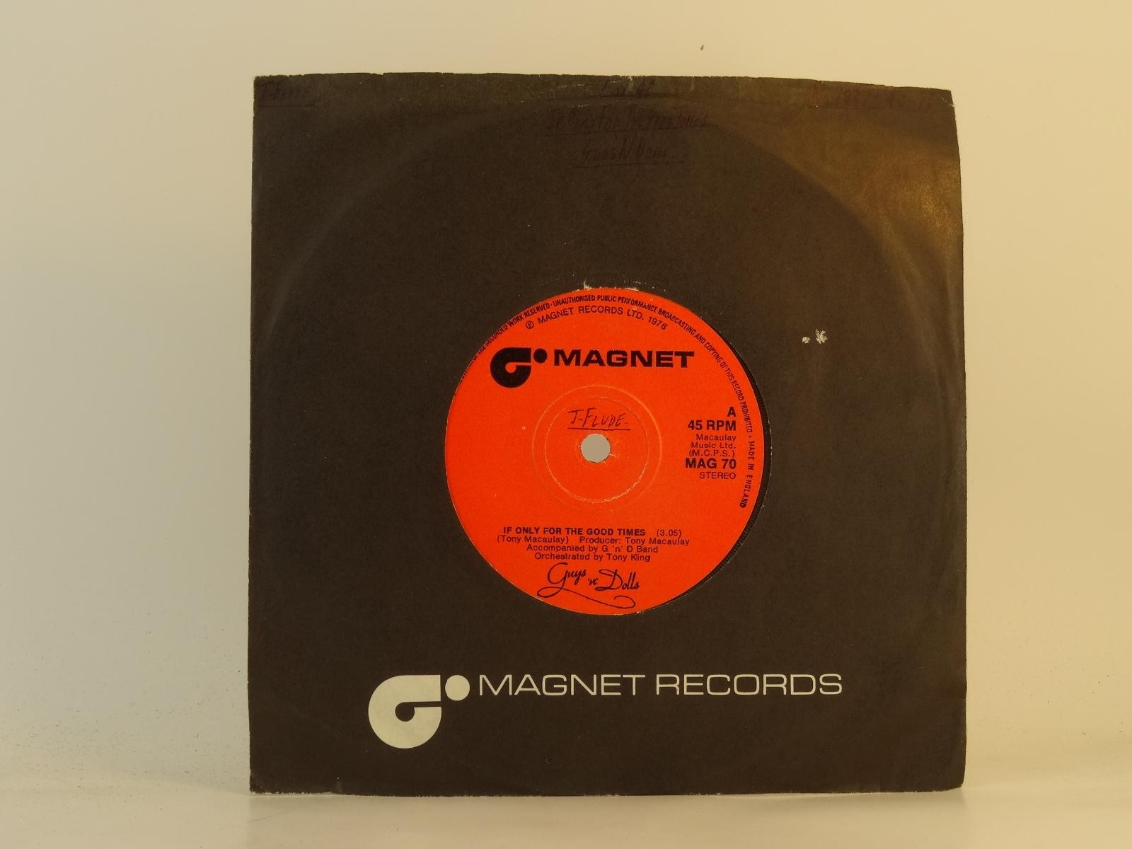 GUYS 'N' DOLLS IF ONLY FOR THE GOOD TMES (59) 2 Track 7" Single including Compan