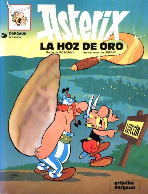 Hoz de oro la - Uderzo Goscinny - V2330910