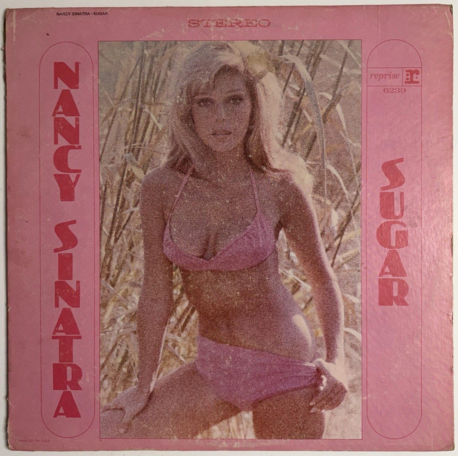 Nancy Sinatra - Sugar - 1966 Reprise Stereo RS-6239 Vinyl Record LP