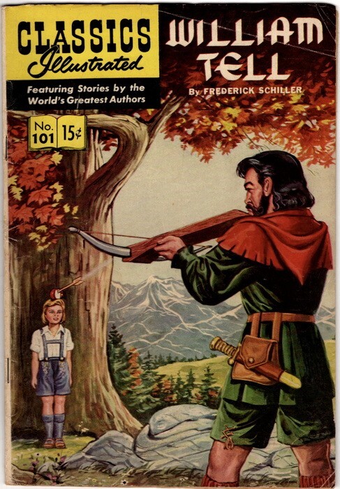 Classics Illustrated #101, William Tell, (HRN 101, with 11/52 date) 1st Ed VG+