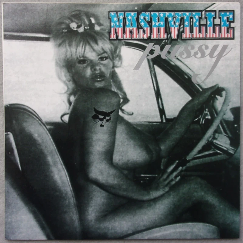 Nashville Pussy "Go motherfucker go" 45T USA 1997 - cedrecords