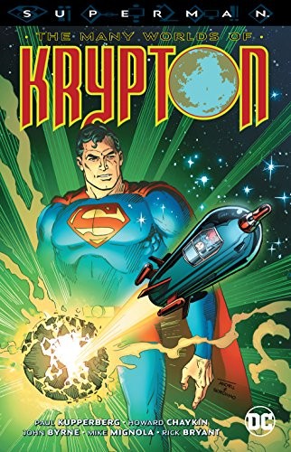 SUPERMAN: I MOLTI MONDI DI KRYPTON di John Byrne **NUOVO**