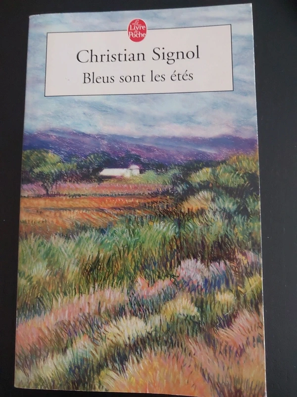 Bleus sont les étés - Christian Signol