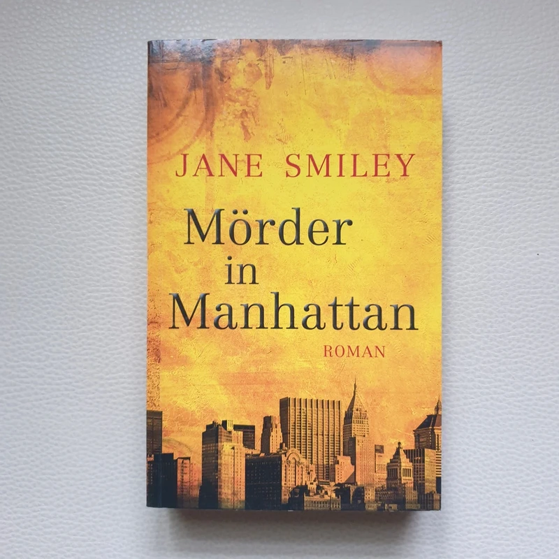 Mörder in Manhattan von Jane Smiley Roman Buch