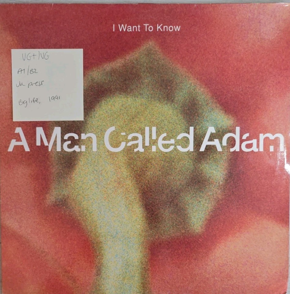 A Man Called Adam I Want To Know Vinyl Record VG+/VG BLR38T 1991