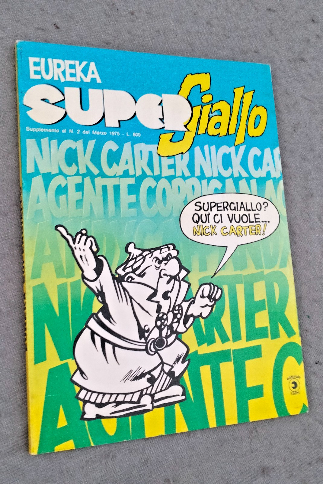 EUREKA  SUPER GIALLO -CORNO-28°  SUPPLEMENTO AL N° 2- 1975- COME NUOVO