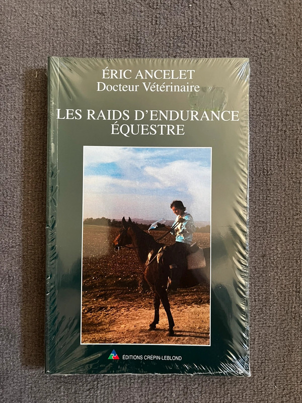 Livre: Les raids d’endurance équestre de Éric Ancelet
