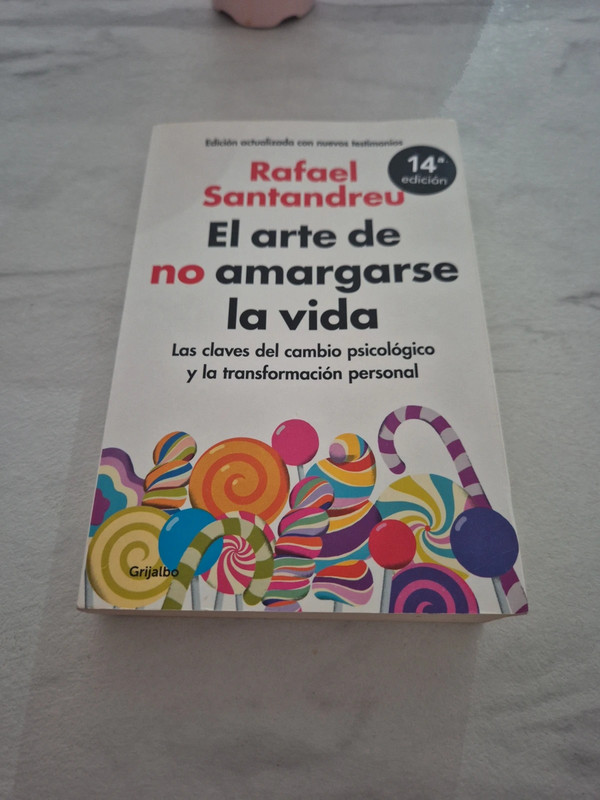 Libro El arte de no amargarse la vida