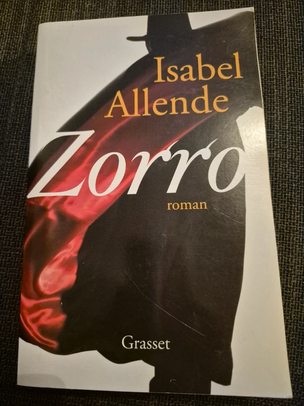 Livre "Zorro" - Isabel Allende (Éditions Grasset)