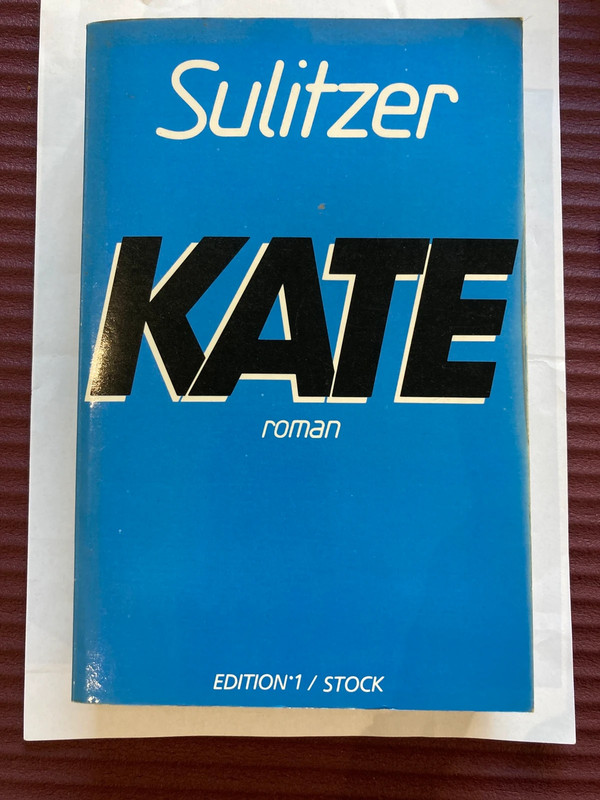 Livre Kate de Paul-Loup Sulitzer