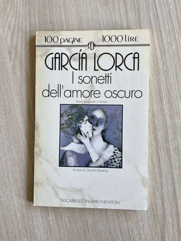 I sonetti dell'amore oscuro - Garcia Lorca / Tascabili economici Newton 1992