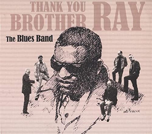 Blues Band - Thank You Brother Ray - Vinyl Record - Q842z