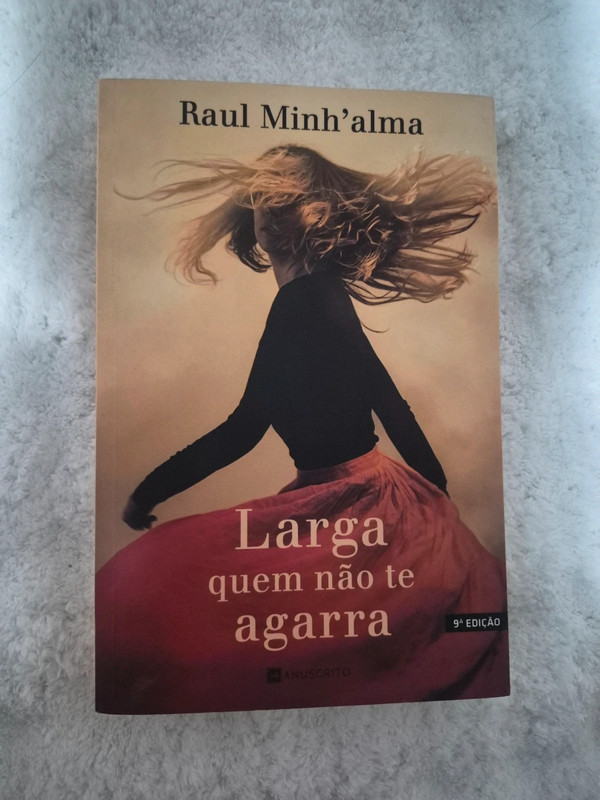 Livro Larga quem não te agarra
