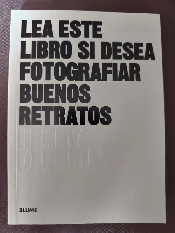 Lee este libro si desea fotografiar buenos retratos