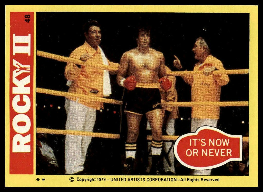 It's Now or Never - 1979 Topps Rocky II #48 (b)