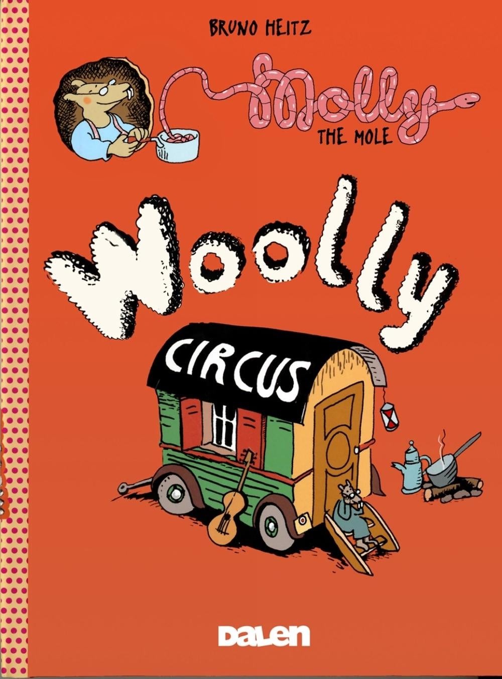 Molly la talpa: Woolly Circus di Bruno Heitz (inglese) libro tascabile