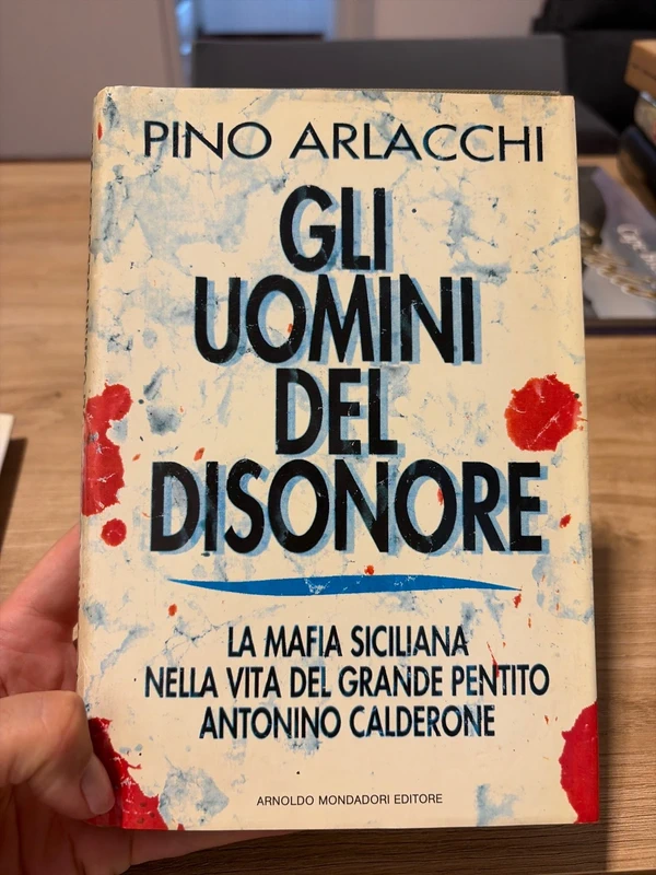 Arlacchi gli uomini del disonore